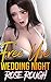 Free Use Wedding Night (Free Use Dimension Book 41)