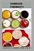 HOMEMADE CONDIMENTS: Simple...