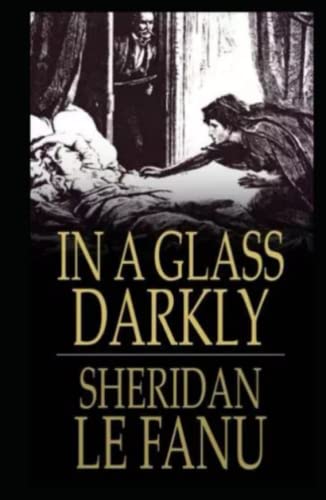 In a Glass Darkly