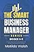 The Smart Business Manager ...