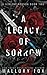 A Legacy of Sorrow (A Violent Agenda)