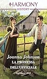 La promessa dell'ufficiale by Joanna Johnson