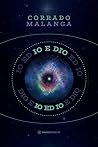 Io e Dio Io e Dio