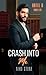 Crash Into Me