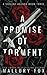 A Promise of Torment