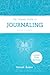 The Ultimate Guide to Journ...