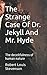 The Strange Case Of Dr. Jekyll And Mr. Hyde: The deceitfulness of human nature