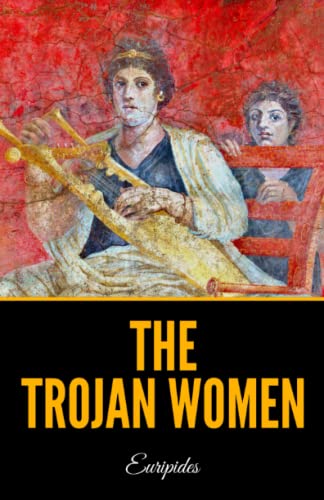 The Trojan Women