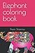 Elephant coloring book
