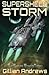 Supershell Storm