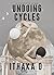 Undoing Cycles: The Case of...