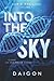 Into The Sky: Corri, oh mia...