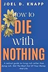 HOW TO DIE WITH N...