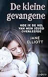 De kleine gevangene (Dutch Edition)