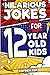 Hilarious Jokes For 12 Year...