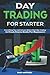 Day trading for starter: Ev...