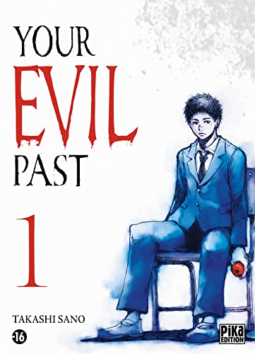 Your Evil Past T01 (French Edition)