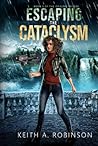 Escaping the Cataclysm (The Origins Trilogy) Escaping the Cataclysm (The Origins Trilogy)