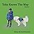 Toby Knows The Way by David Bannister