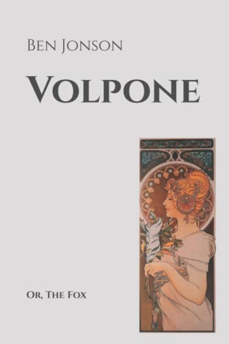 Volpone: Or, The Fox