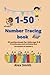 Number Tracing book: Practi...