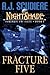 Fracture Five (NightShade Forensic FBI Files #2)