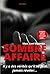 Sombre Affaire: Il y a des ...