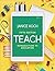 Teach: Introduction to Education