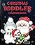 Christmas Toddler Coloring ...