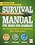 Survival Manual für Jäger u...