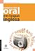 Compreensao Oral em Lingua Inglesa - Serie Lingua Inglesa em Foco