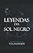 Leyendas del Sol Negro 2