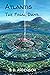 Atlantis - The Final Days: ...