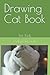 Drawing Cat Book by sadam hussain