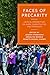 Faces of Precarity: Critica...