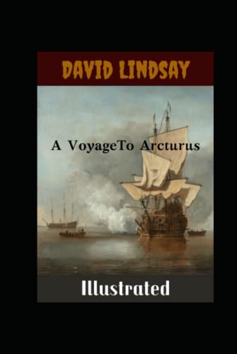 A Voyage To Arcturus Illustrated