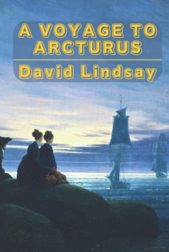 A Voyage to Arcturus