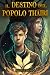 Il destino del popolo Thairi (Fantasy per giovani lettori) by Michele Soler