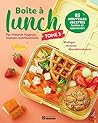 Boite à lunch tome 2 by Mélanie Magnan