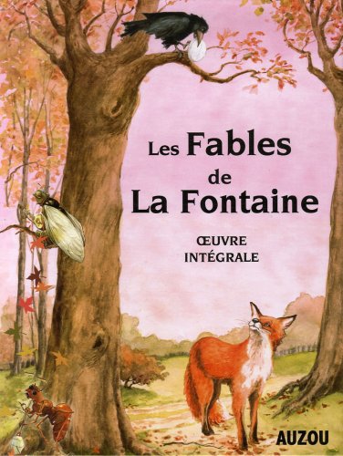 LES FABLES DE LA FONTAINE TEXTE INTEGRAL (Paperback)
