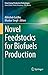 Novel Feedstocks for Biofue...