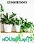 Houseplants Photobook: Care...