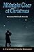 Midnight Clear at Christmas (Vacation Friends Romance)