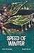 Speed of Winter