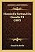 Histoire De Bertrand Du Gue...
