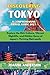Discovering Tokyo: A Compre...