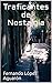 Traficantes de Nostalgia