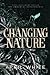 Changing Nature