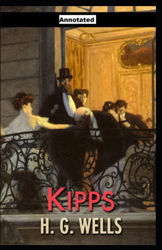 Kipps Annotated