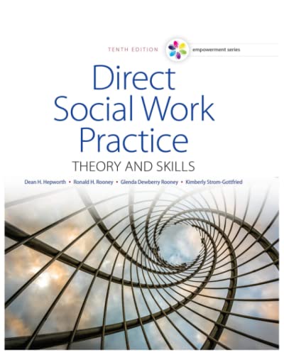 [Empowerment Series] [Direct Social Work Practice] Theory and Skills 10th Edition by Dean Hepworth paperback (Paperback)